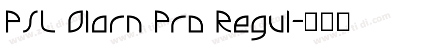 PSL Olarn Pro Regul字体转换